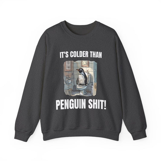 Funny Penguin Bathroom Joke Sweatshirt